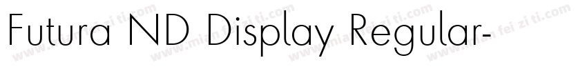 Futura ND Display Regular字体转换